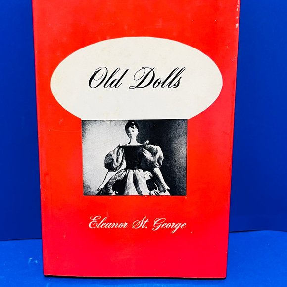 Gramercy Publishing Other Rarevintage Old Dolls Book 95 Eleanor St